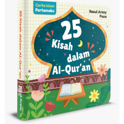 Cerita Islam Pertamaku - 25 Kisah dalam Al-Qur'an (Boardbook)