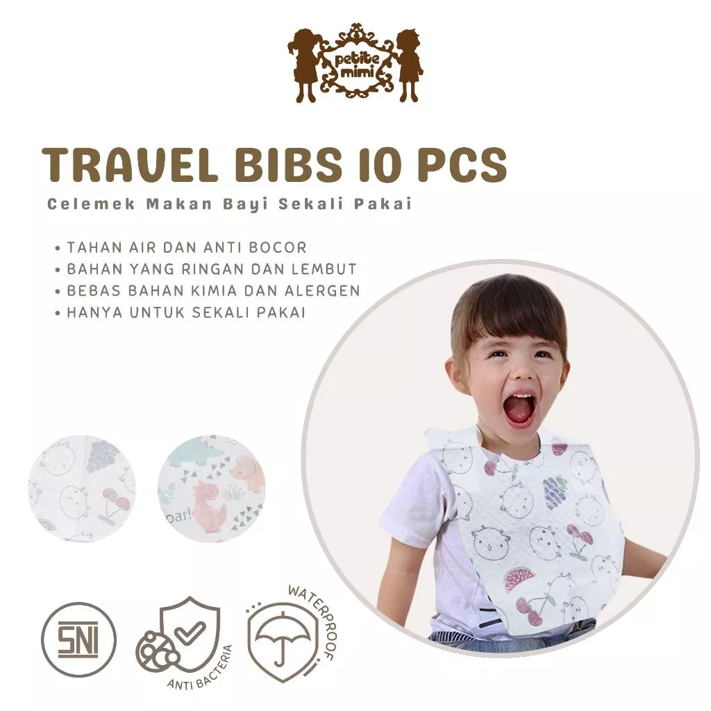 Petite Mimi Travel Disposable Baby Bibs - Celemek Makan Bayi Isi 10 Per Pack - SNI